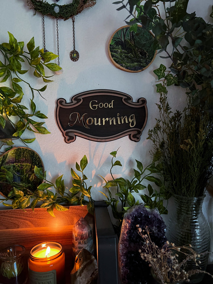 "Good Mourning" Wall Hanging PREORDER